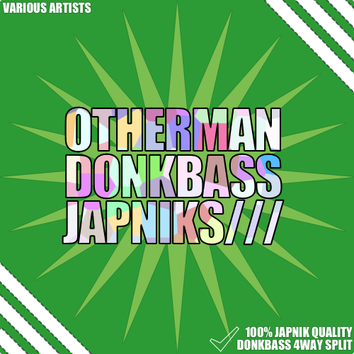 Otherman Donkbass Japniks///